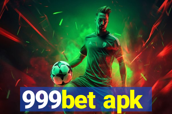 999bet apk
